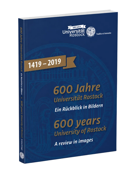 Buch: 600 Jahre Universität Rostock – Ein Rückblick in Bildern
